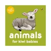Board Book - Animals for Kiwi Babies